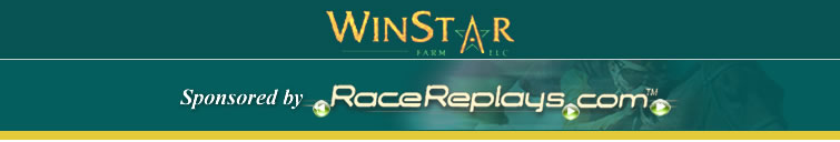 Winstar Farm Races Sponsored by Racereplays.com